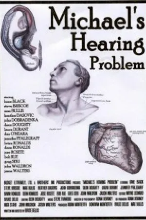 Постер к фильму Michael's Hearing Problem (2007)
