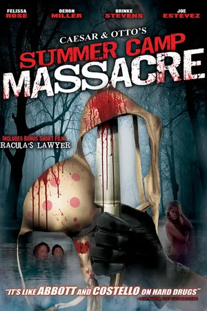 Постер к фильму Caesar and Otto's Summer Camp Massacre (2009)