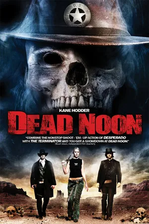 Постер к фильму Dead Noon (2007)