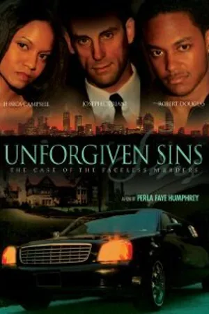 Постер к фильму Unforgiven Sins: The Case of the Faceless Murders (2006)
