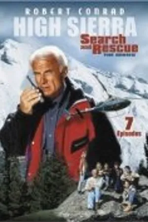 Постер к сериалу High Sierra Search and Rescue (1995)