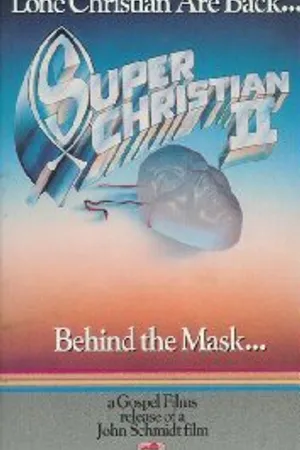 Постер к фильму Super Christian II (1986)