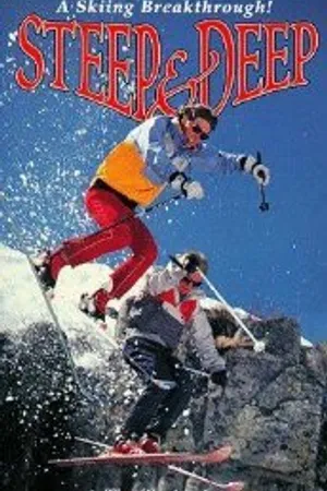 Постер к фильму Steep & Deep (1985)
