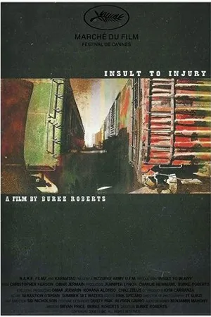 Постер к фильму Insult to Injury (2006)