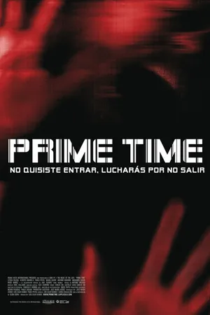 Постер к фильму Prime Time (2008)
