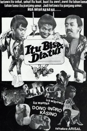 Постер к фильму Itu Bisa Diatur (1984)