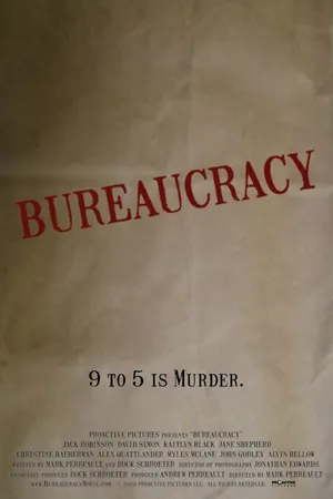 Постер к фильму Bureaucracy (2009)