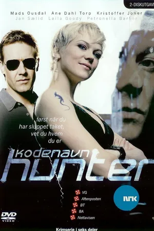 Постер к сериалу Под кодовым названием «Хантер» (2007 - 2008)