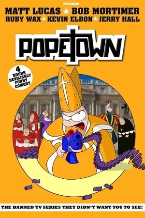 Постер к мультсериалу Папский городок (2005)