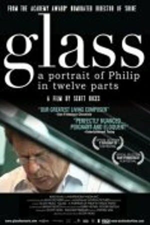Постер к фильму Гласс: Портрет Филипа в двенадцати частях (2007)