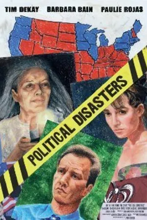 Постер к фильму Political Disasters (2009)
