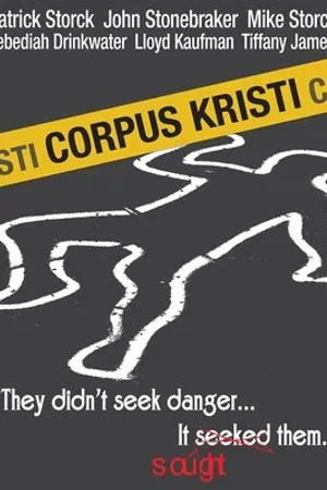 Постер к фильму Corpus Kristi (2008)