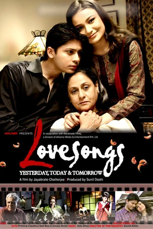 Постер к фильму Любовные песни: Вчера, сегодня и завтра (2008)