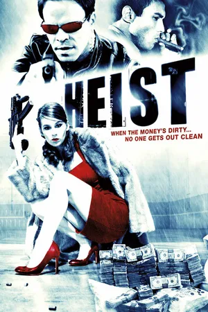Постер к фильму Heist (2009)