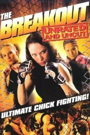Постер к фильму The Breakout (2008)