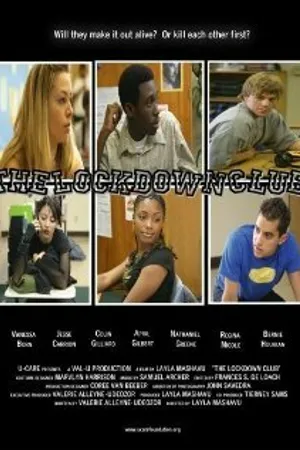 Постер к фильму The Lockdown Club (2007)