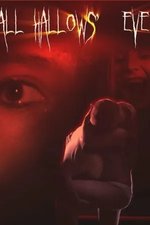 Постер к фильму All Hallows' Eve (2007)