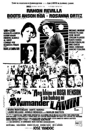 Постер к фильму Ang lihim ni Rosa Henson sa buhay ni Kumander Lawin (1976)