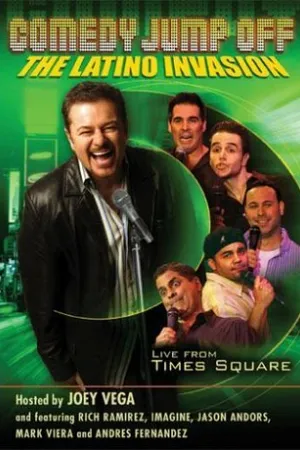 Постер к фильму Comedy Jump Off: The Latino Invasion (2007)