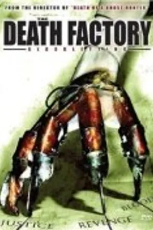 Постер к фильму The Death Factory Bloodletting (2008)