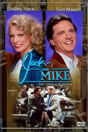 Постер к сериалу Джек и Майк (1986 - 1987)