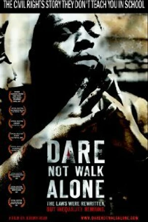 Постер к фильму Dare Not Walk Alone (2006)