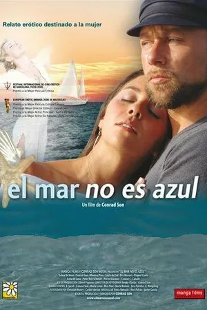 Постер к фильму Море – не голубое (2006)