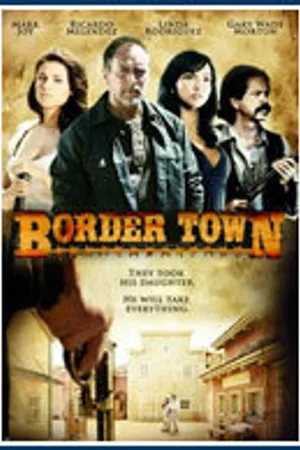 Постер к фильму Пограничный город (2009)