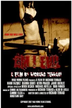 Постер к фильму Am I Evil (2007)