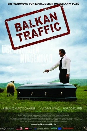 Постер к фильму Балканский трафик (2008)