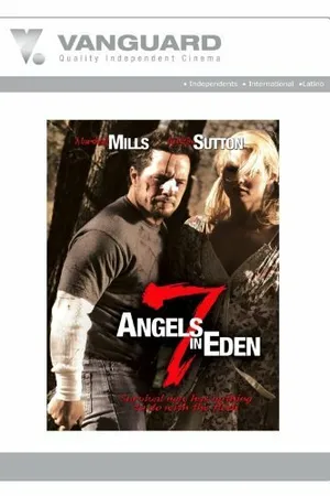 Постер к фильму 7 Angels in Eden (2007)