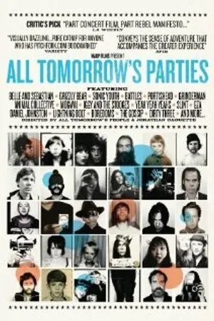 Постер к фильму All Tomorrow's Parties (2009)