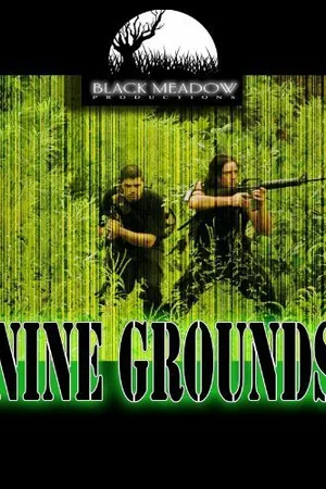 Постер к фильму Nine Grounds (2008)