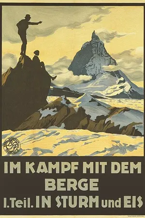 Постер к фильму Im Kampf mit dem Berge - 1. Teil: In Sturm und Eis - Eine Alpensymphonie in Bildern (1921)