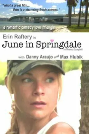 Постер к фильму Июнь в Спрингдейле (2007)