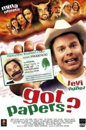 Постер к фильму Got Papers? (2003)