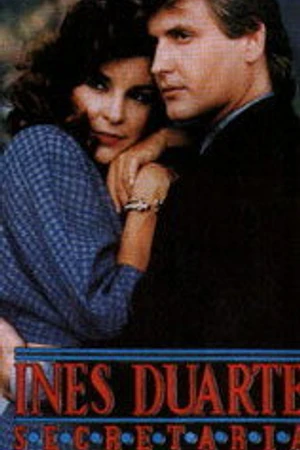 Постер к сериалу Инес Дуарте, личный секретарь (1991)
