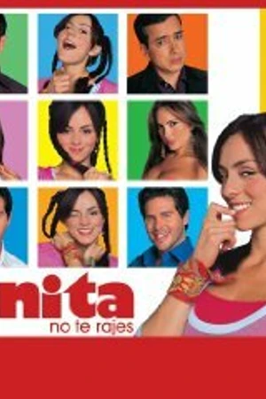 Постер к сериалу Анита, не сдавайся! (2004 - 2005)