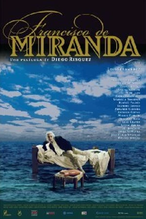 Постер к фильму Франсиско де Миранда (2006)