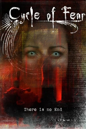 Постер к фильму Cycle of Fear: There Is No End (2008)