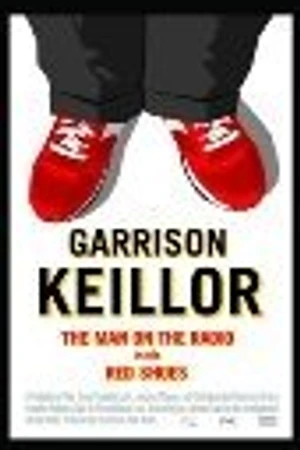Постер к фильму Garrison Keillor: The Man on the Radio in the Red Shoes (2008)