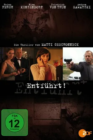 Постер к фильму Entführt (2009)