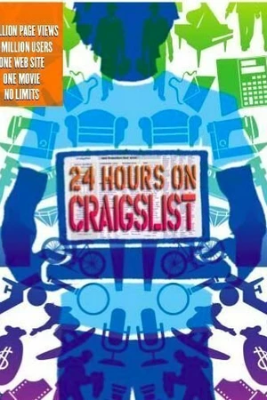 Постер к фильму 24 Hours on Craigslist (2005)
