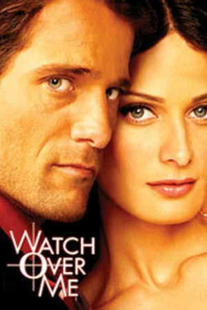 Постер к сериалу Следи за мной (2006 - 2007)