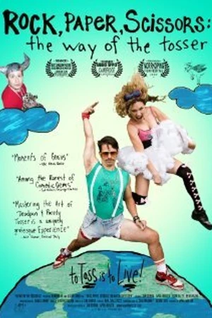 Постер к фильму Rock, Paper, Scissors: The Way of the Tosser (2007)