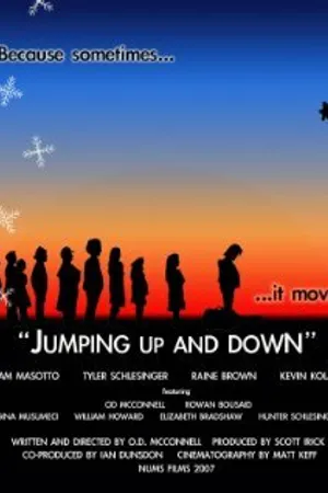 Постер к фильму Jumping Up and Down (2007)