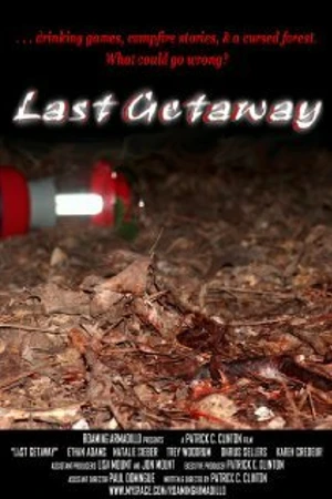Постер к фильму Last Getaway (2007)