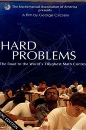 Постер к фильму Hard Problems: The Road to the World's Toughest Math Contest (2008)