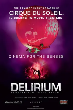 Постер к фильму Cirque du Soleil: Delirium (2008)