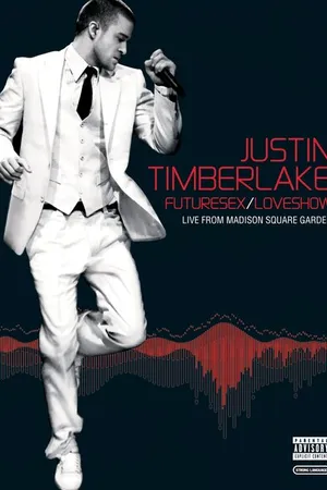 Постер к фильму Justin Timberlake FutureSex/LoveShow (2007)